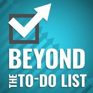 Beyond The To Do List