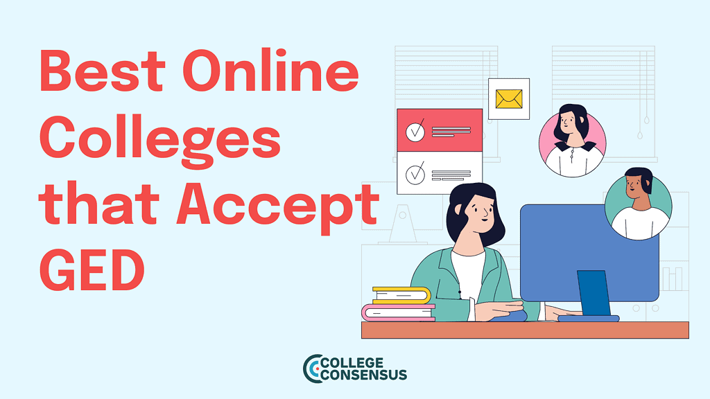 10 Best Online Colleges that Accept the GED – Rankings